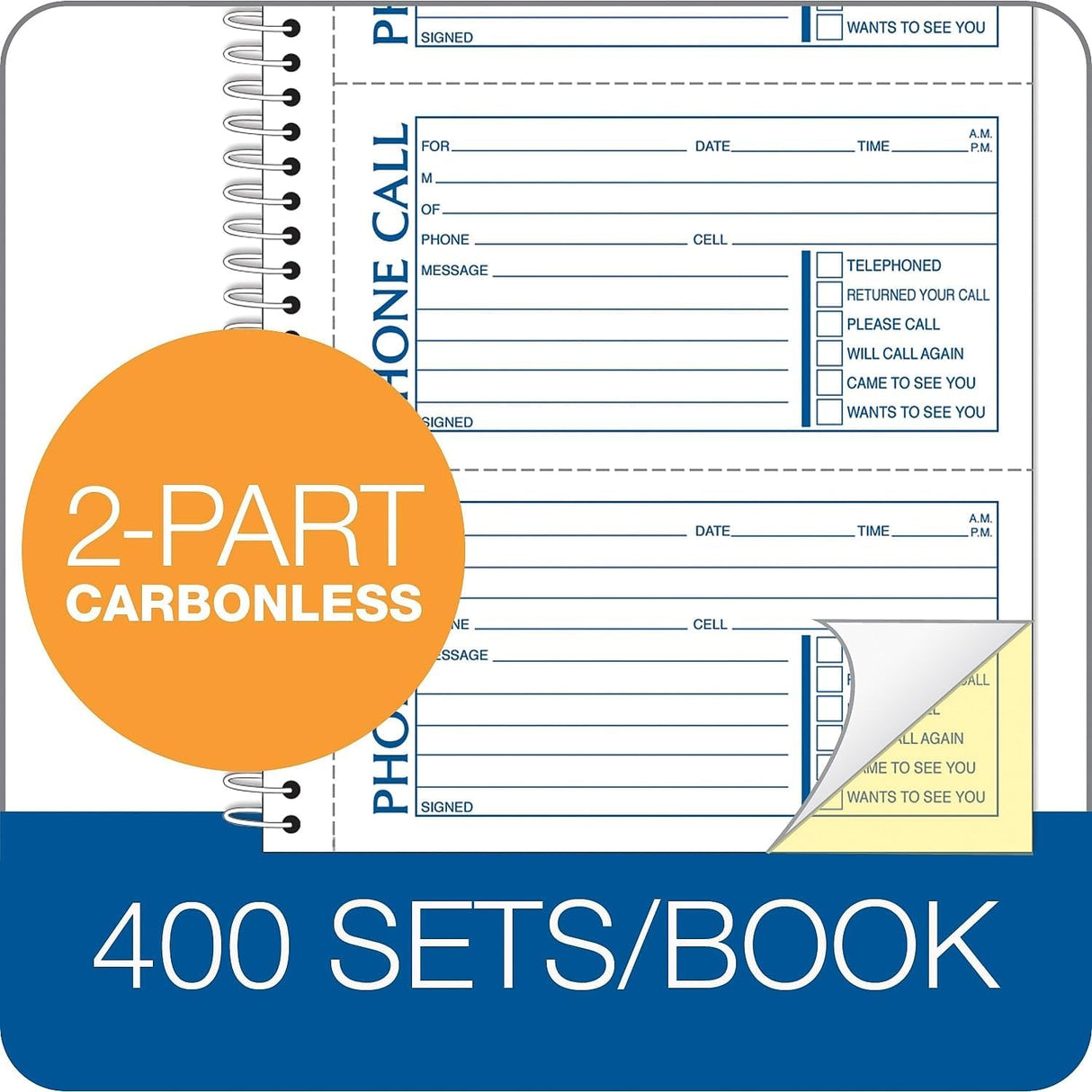 Second Nature Phone Call Book, Two-Part Carbonless, 5 x 2.75, 4 Forms/Sheet, 400 Forms Total