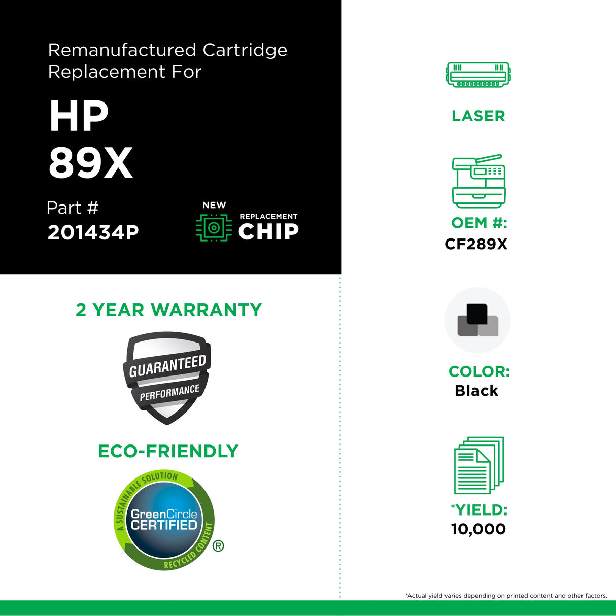 Remanufactured High Yield Toner Cartridge for HP 89X (CF289X)