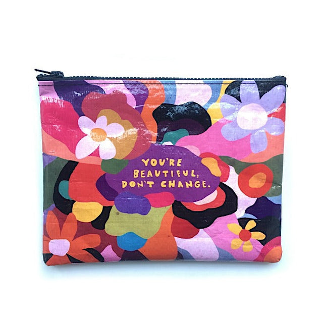 You're Beautiful Don't Change Eco Zipper Bag